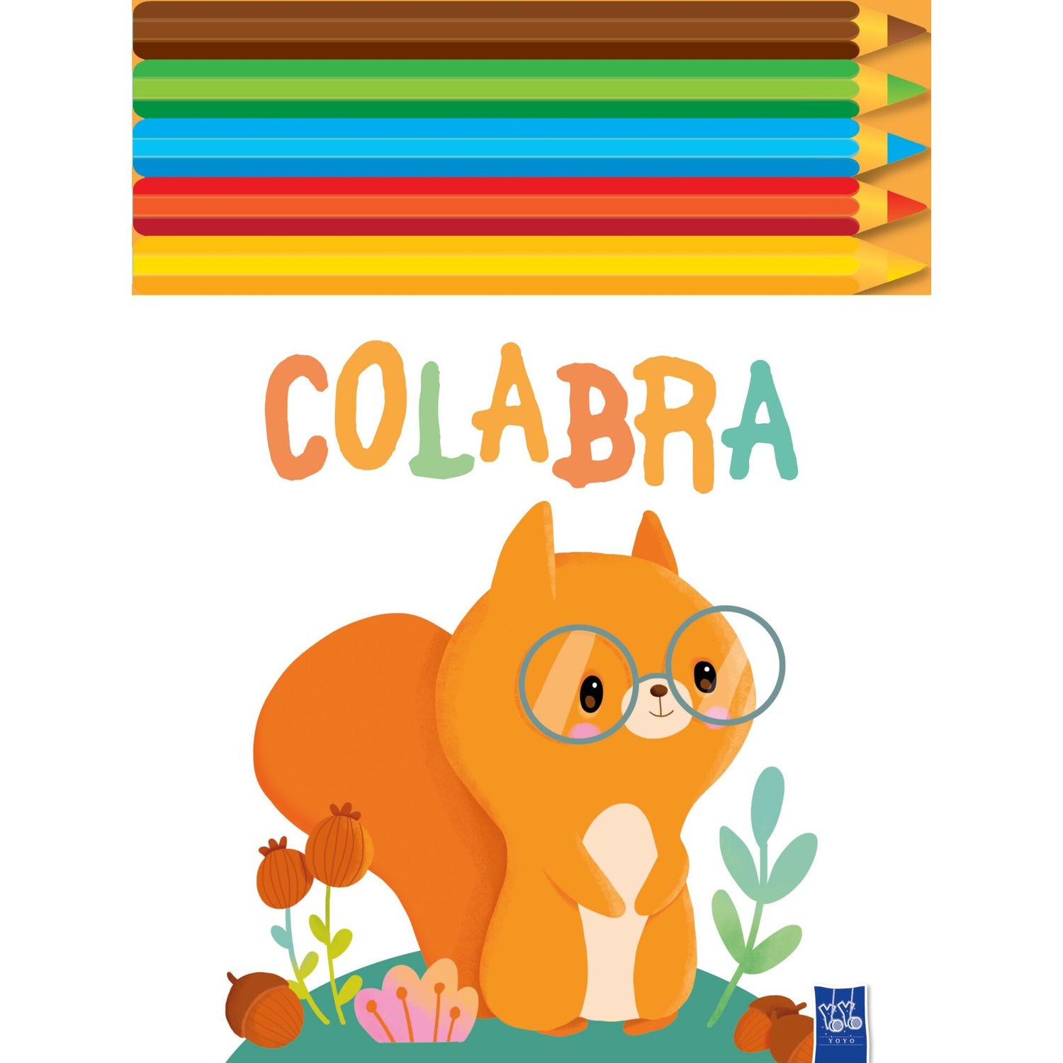 Colabra - Esquilo de Yoyo Books