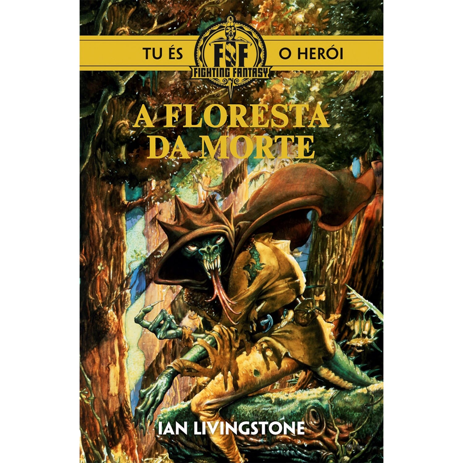 A Floresta Da Morte de Ian Livingstone