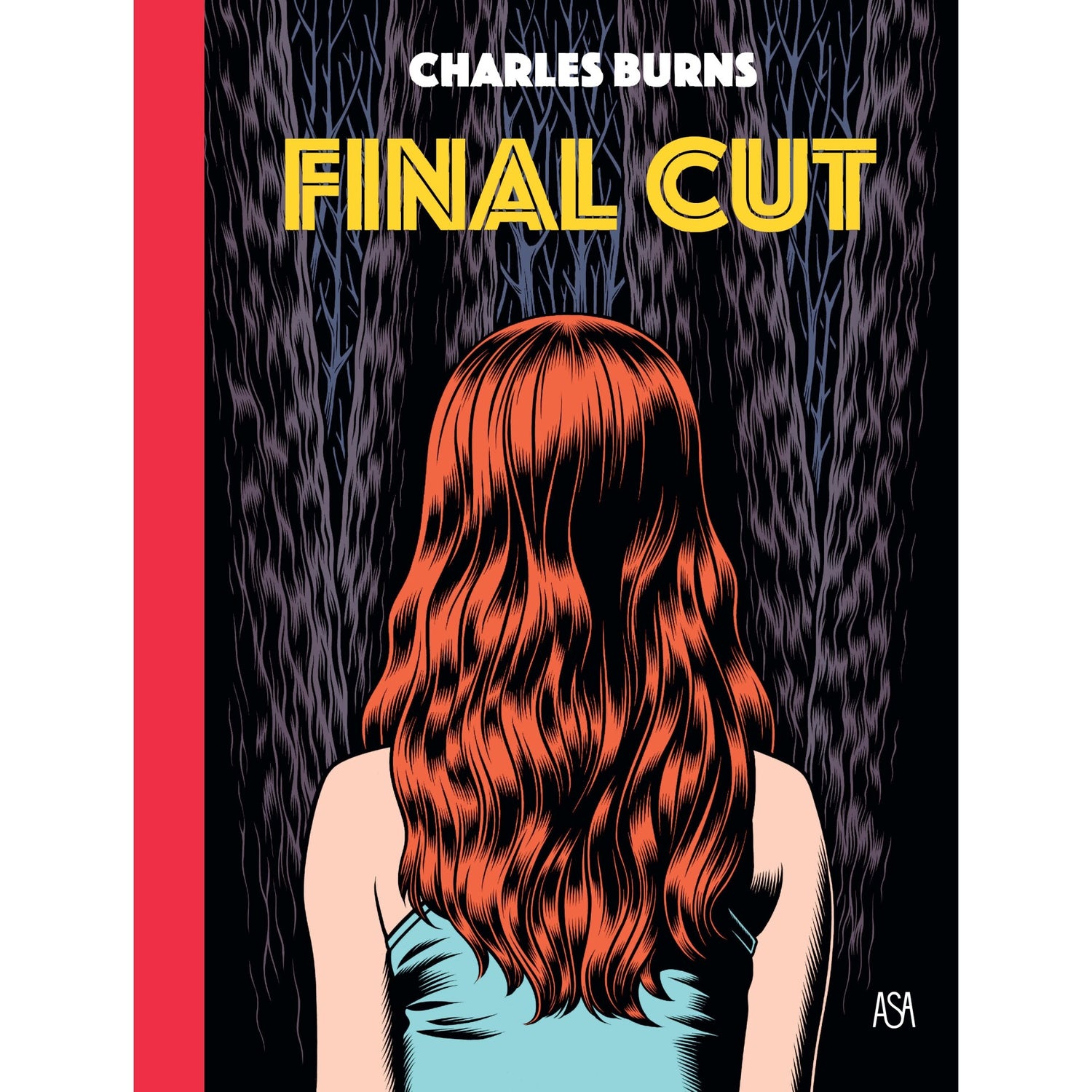 Final Cut de Charles Burns