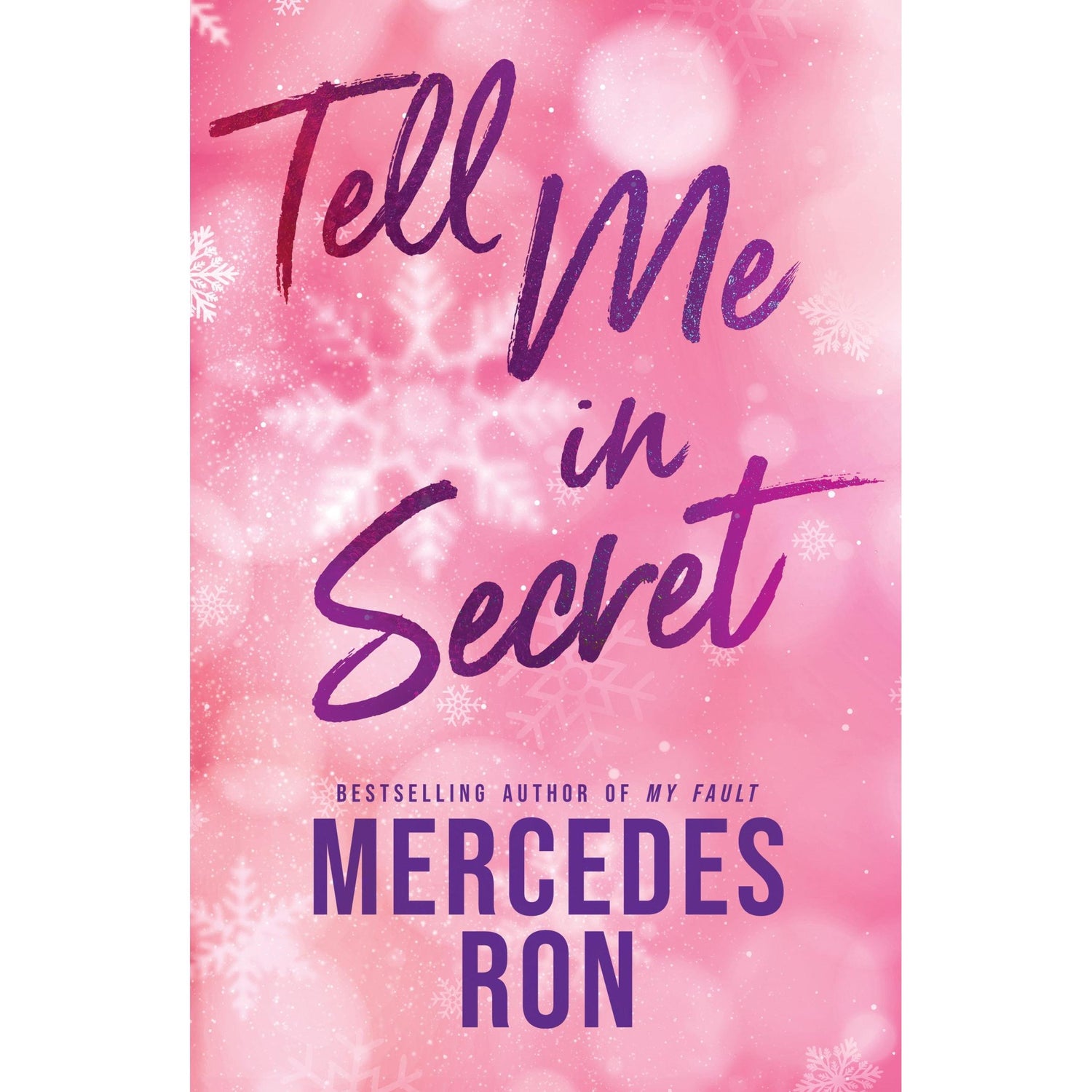 Tell Me In Secret de Mercedes Ron