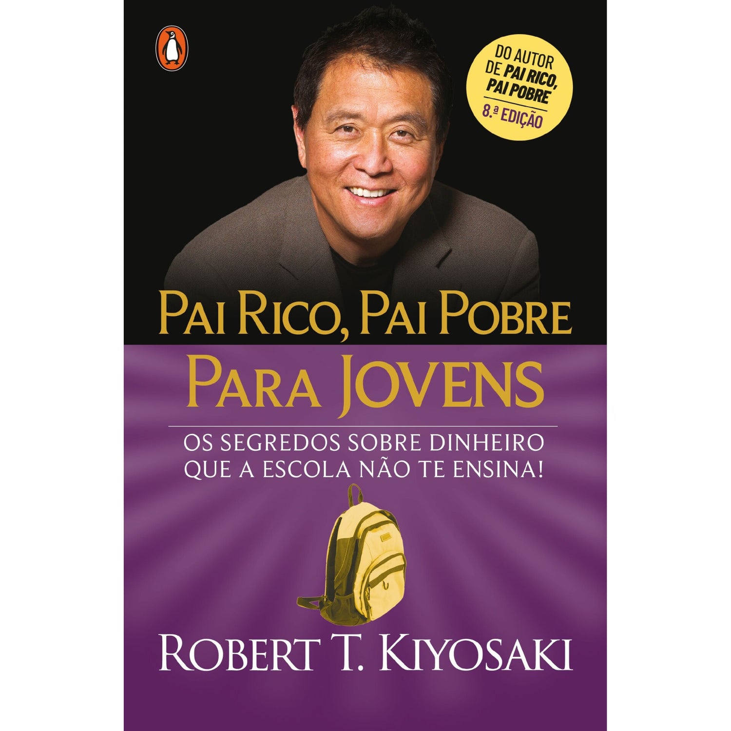 Pai Rico, Pai Pobre Para Jovens de Robert T. Kiyosaki