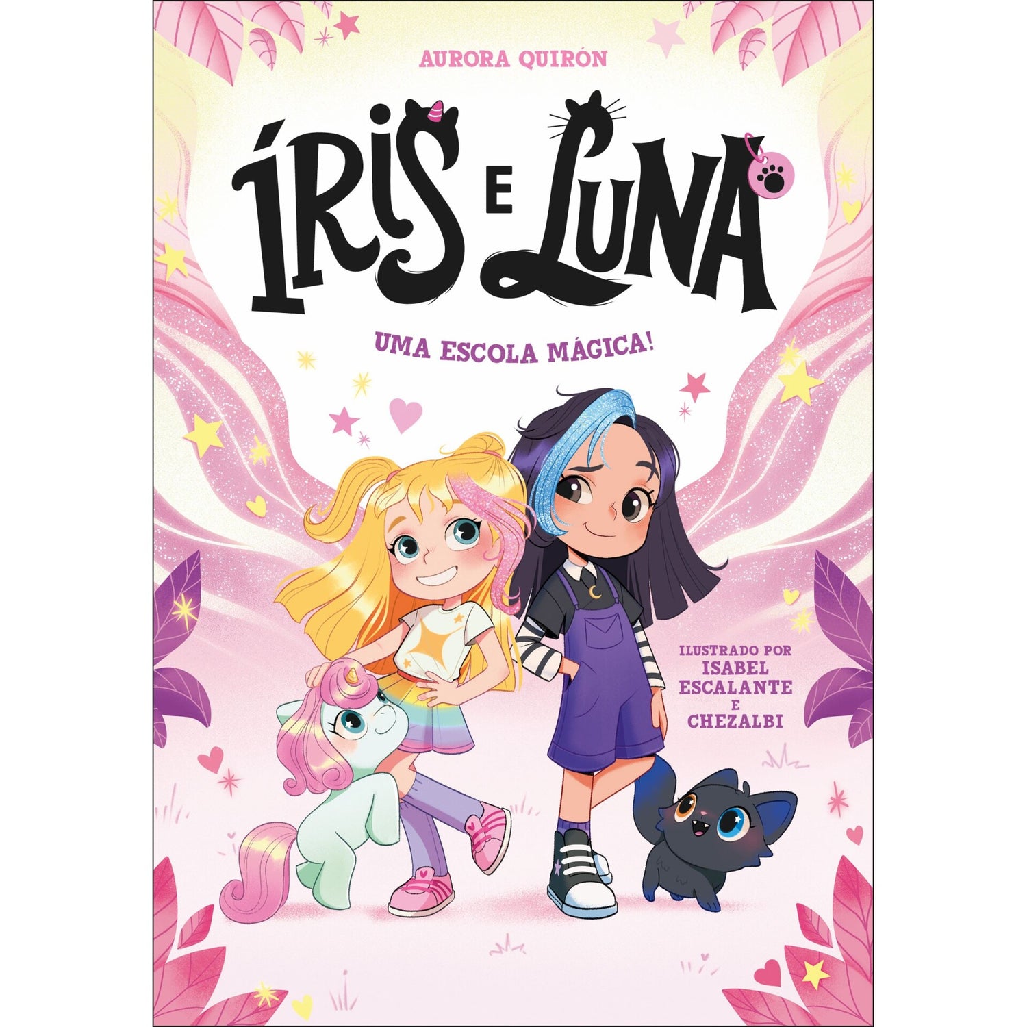 Íris E Luna 1-Uma Escola Mágica! de Aurora Quirón