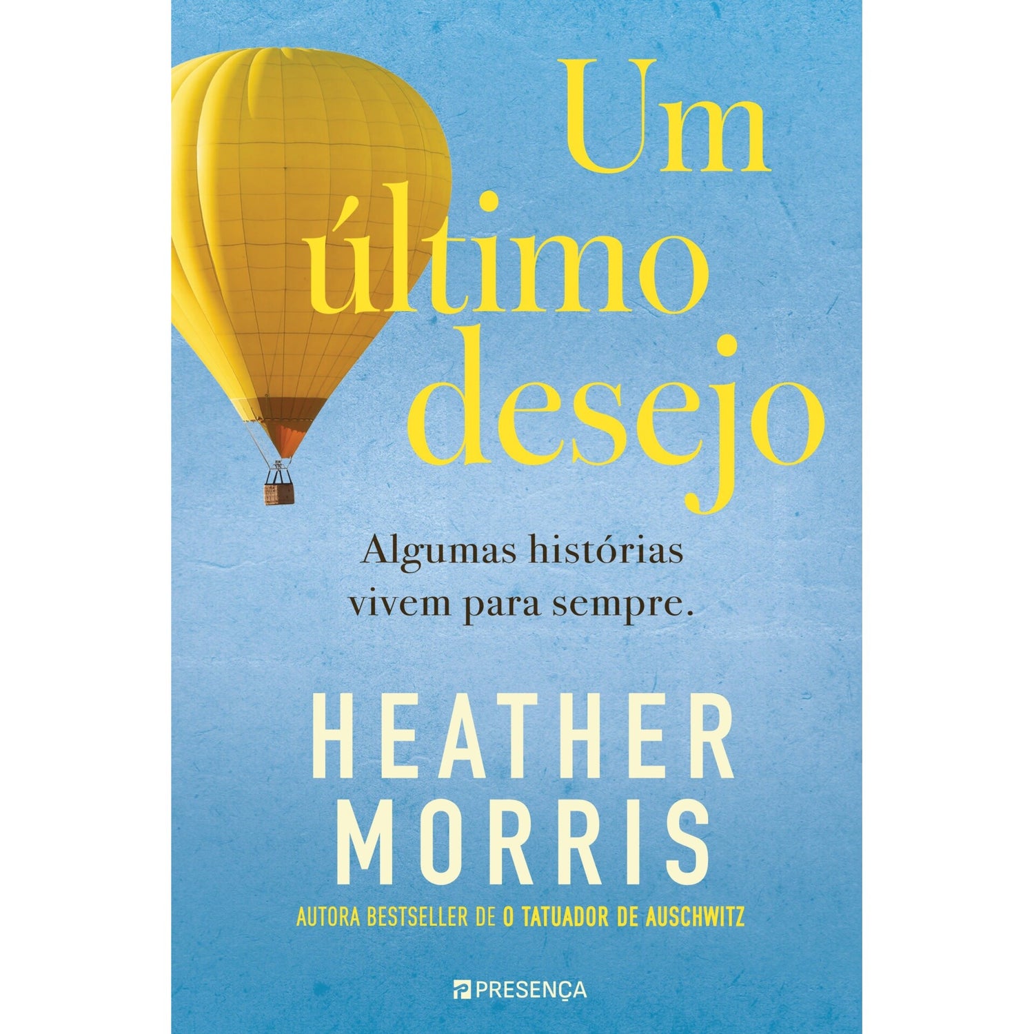 Um Último Desejo de Heather Morris