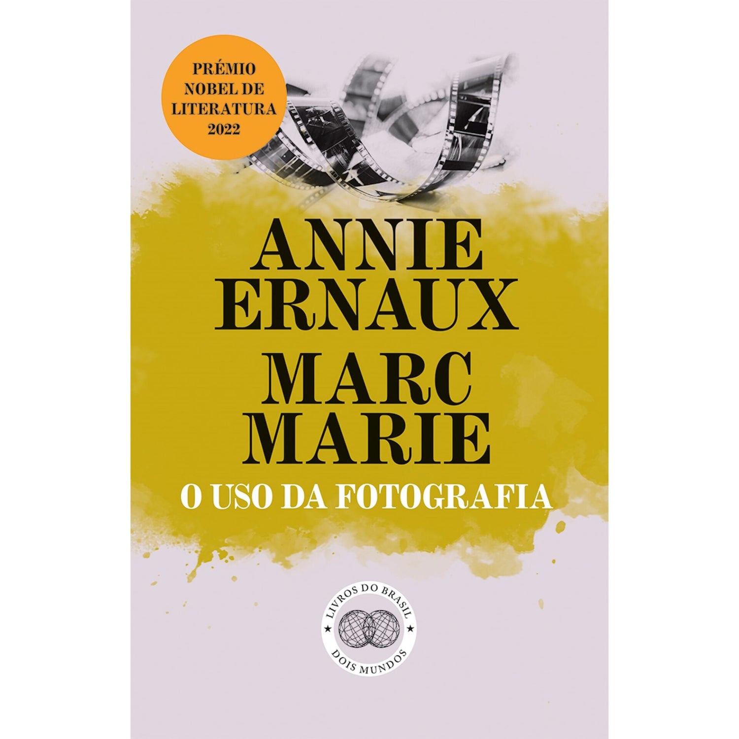 O Uso Da Fotografia de Annie Ernaux E Marc Marie