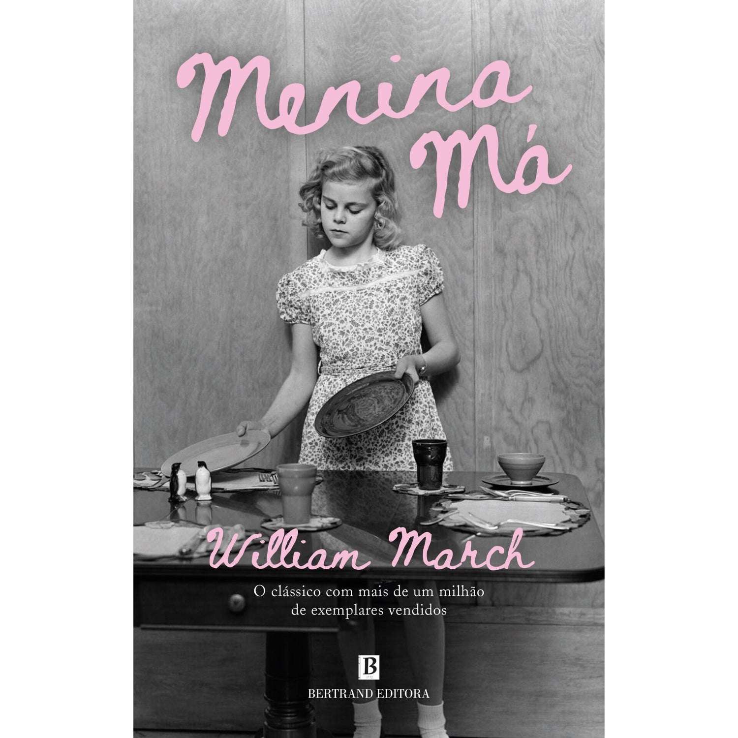 Menina Má de William March