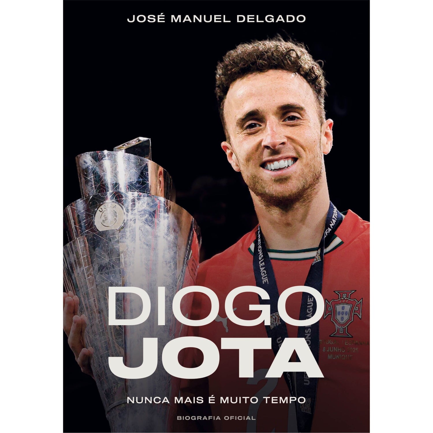 Diogo Jota - Nunca Mais É Muito Tempo de José Manuel Delgado