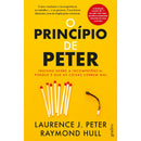 O Princípio De Peter de Laurence J. Peter,	Raymond Hull
