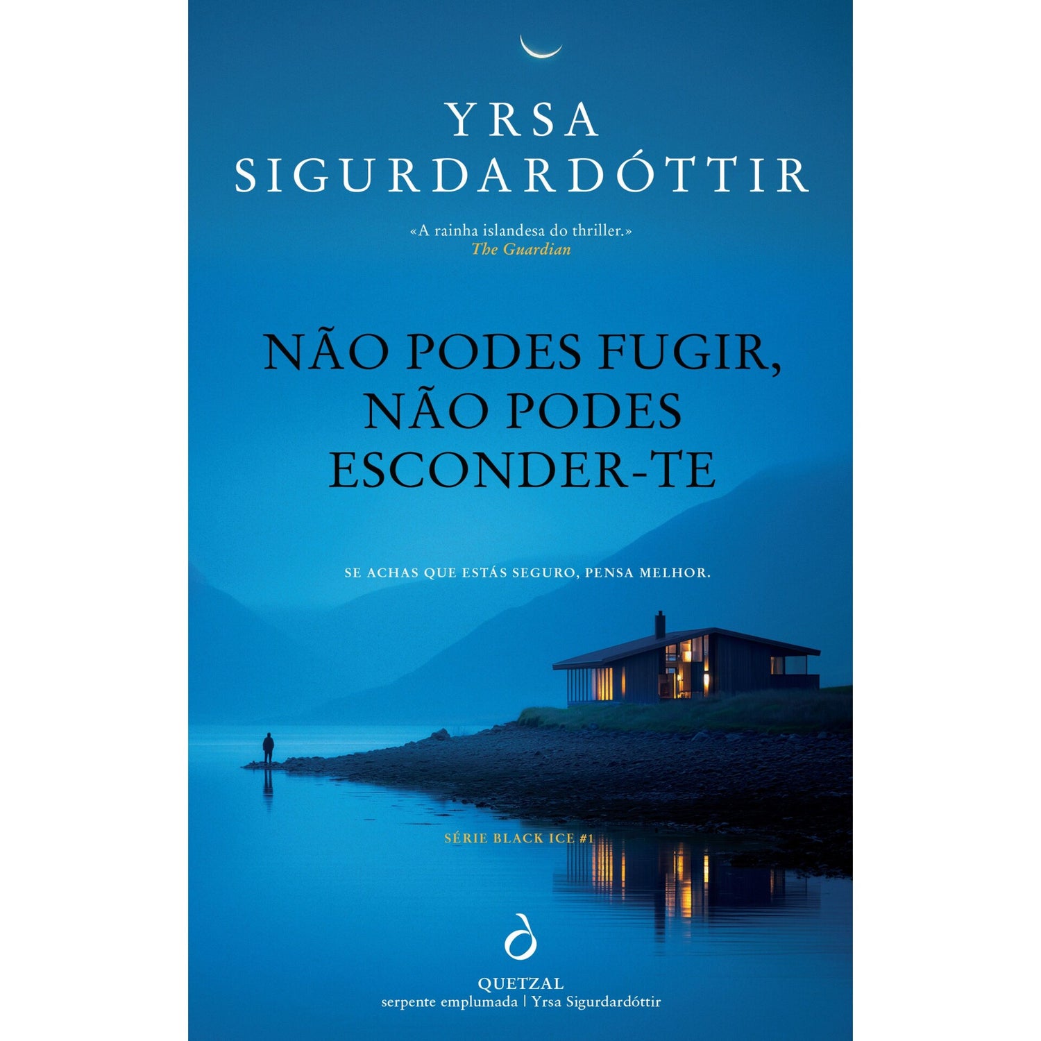 Não Podes Fugir, Não Podes Esconder-Te de Yrsa Sigurðardóttir