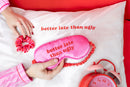 Set Sono Beleza - Better Late Than Ugly