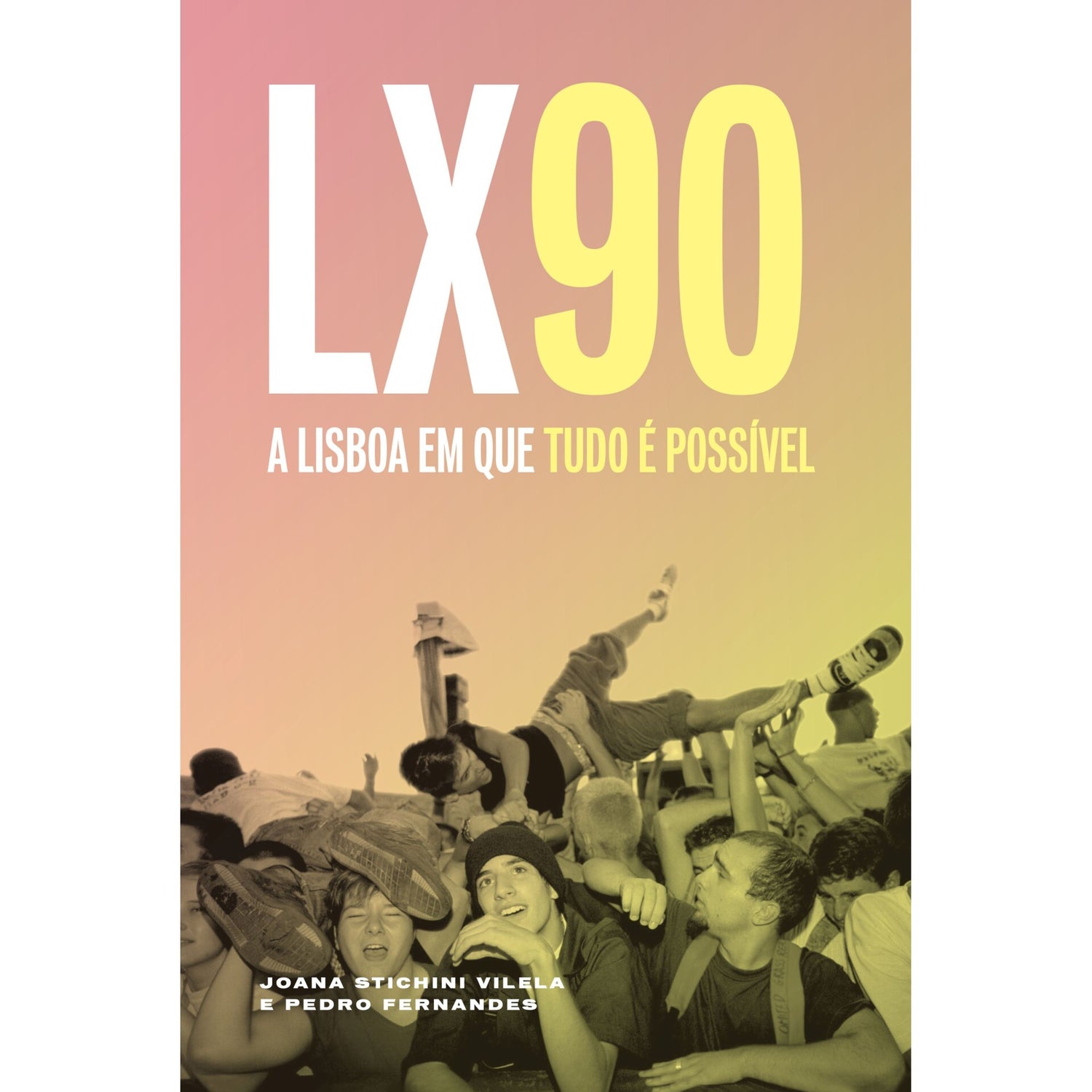 Lx 90 de Joana Stichini Vilela, Pedro Fernandes