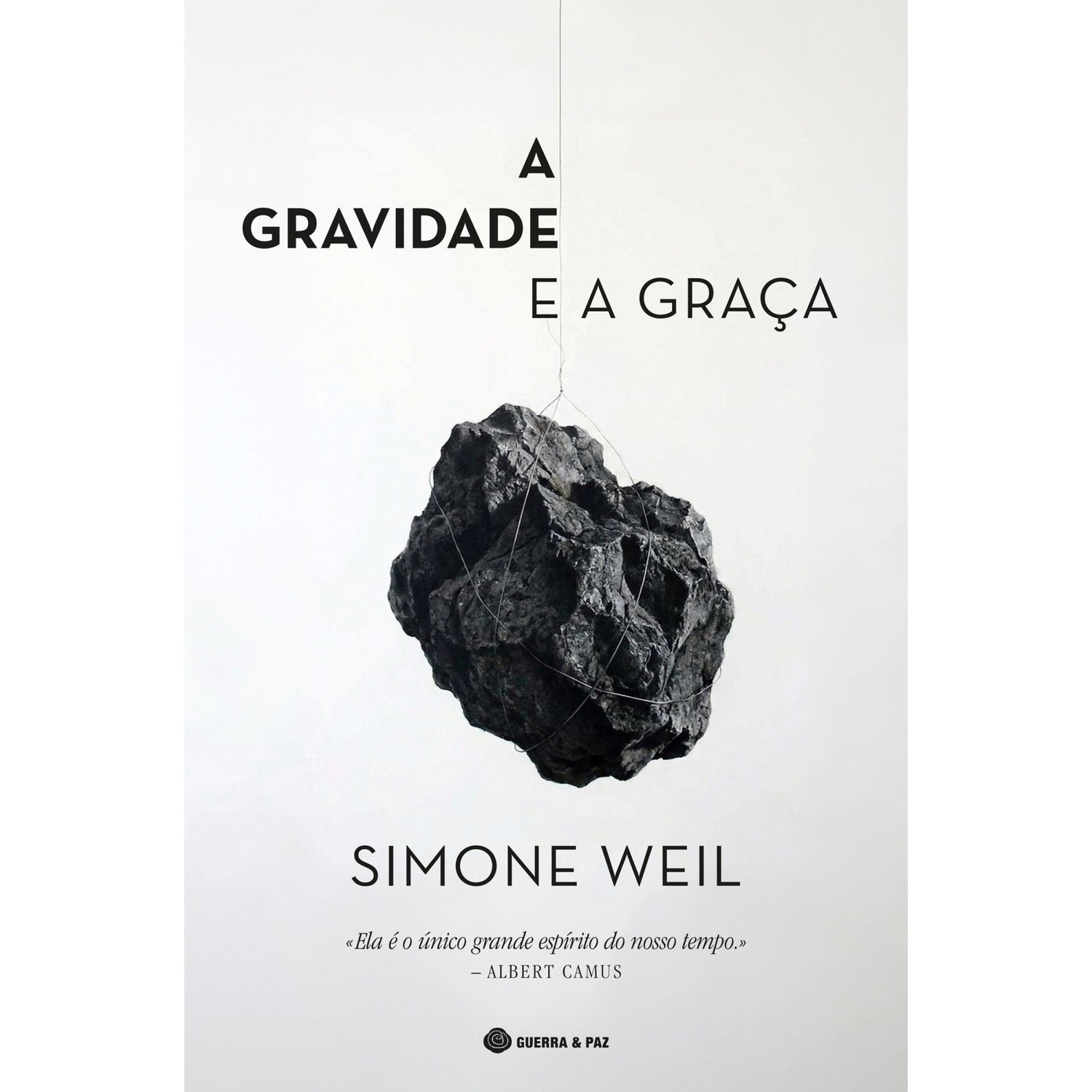 A Gravidade E A Graça de Simone Weil