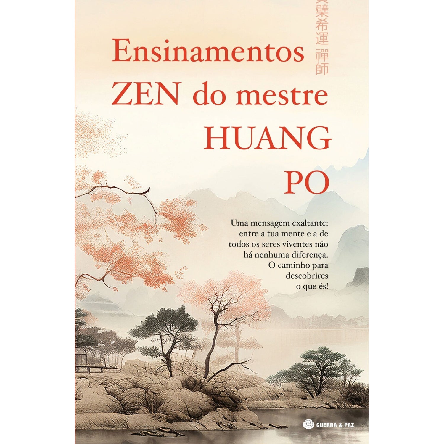 Ensinamentos Zen Do Mestre Hua de HuangPo