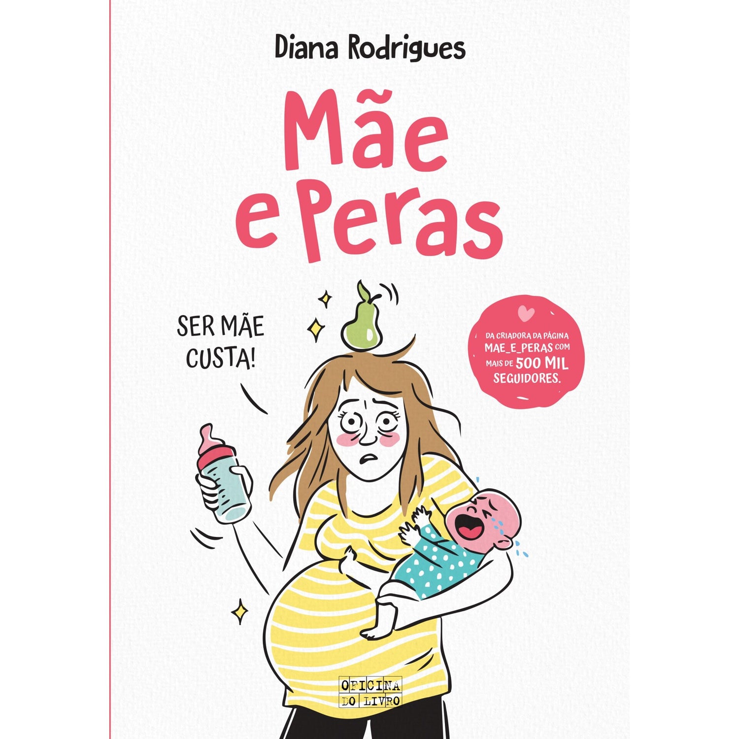Mãe E Peras de Diana Rodrigues