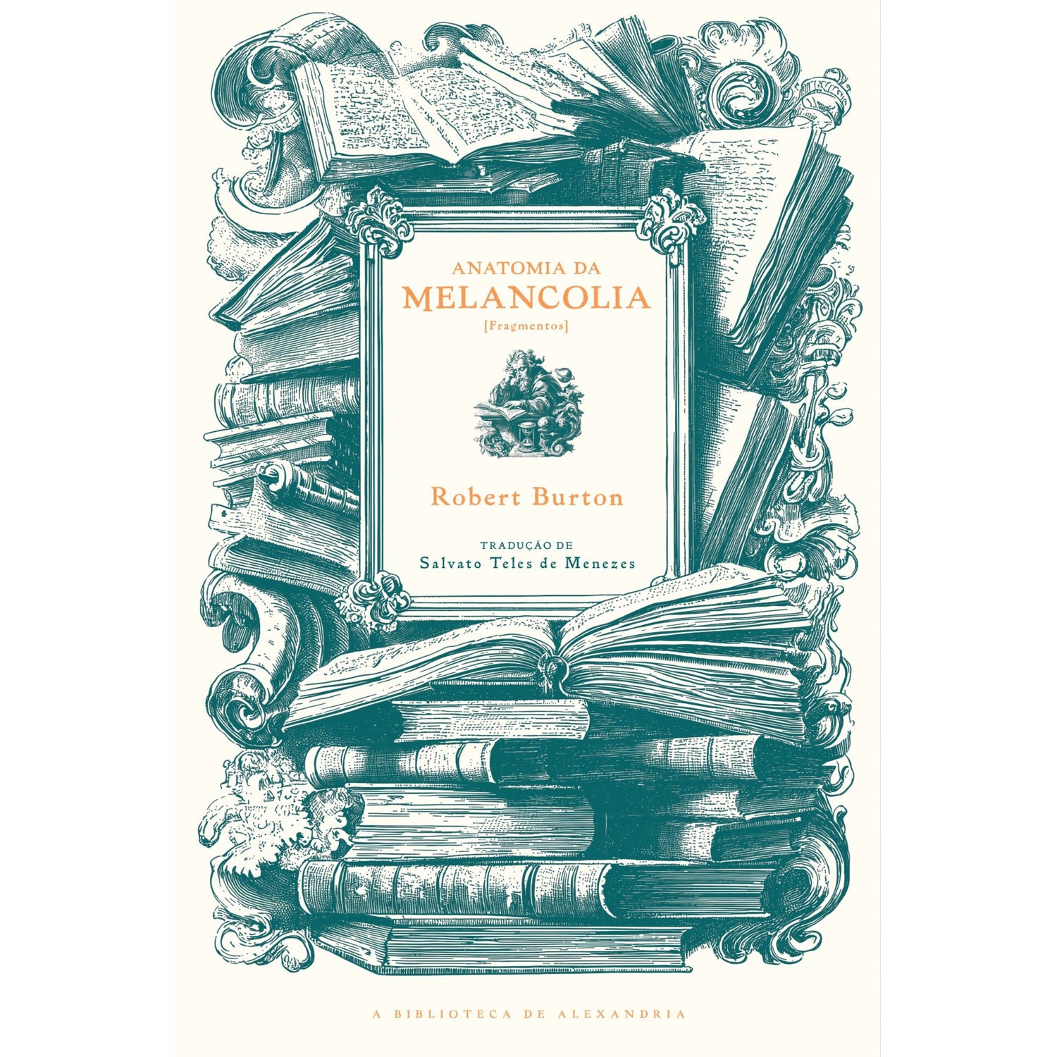 Anatomia Da Melancolia de Robert Burton