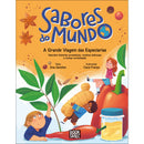 Sabores Do Mundo: A Grande Viagem Das Especiarias de Ana Sanchez