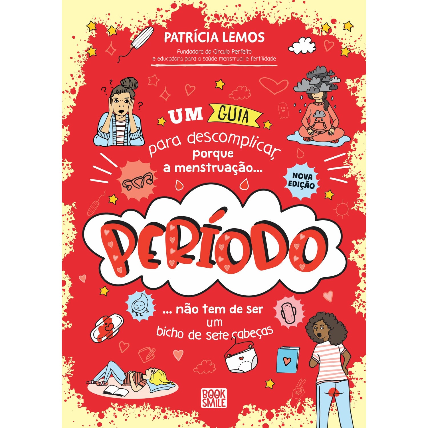 Período: Um Guia Para Descomplicar de Patrícia Lemos