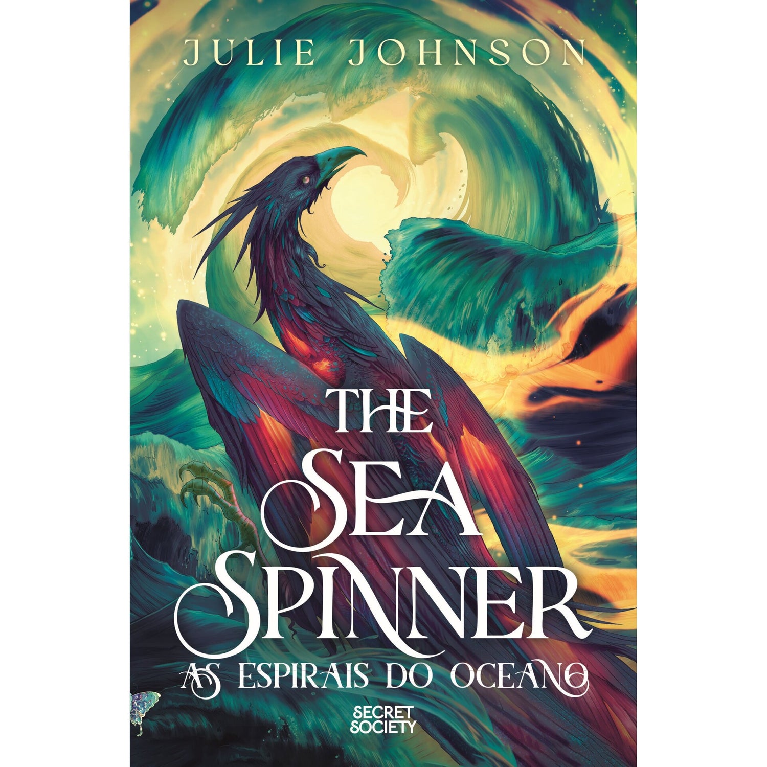The Sea Spinner: As Espirais Do Oceano de Julie Johnson