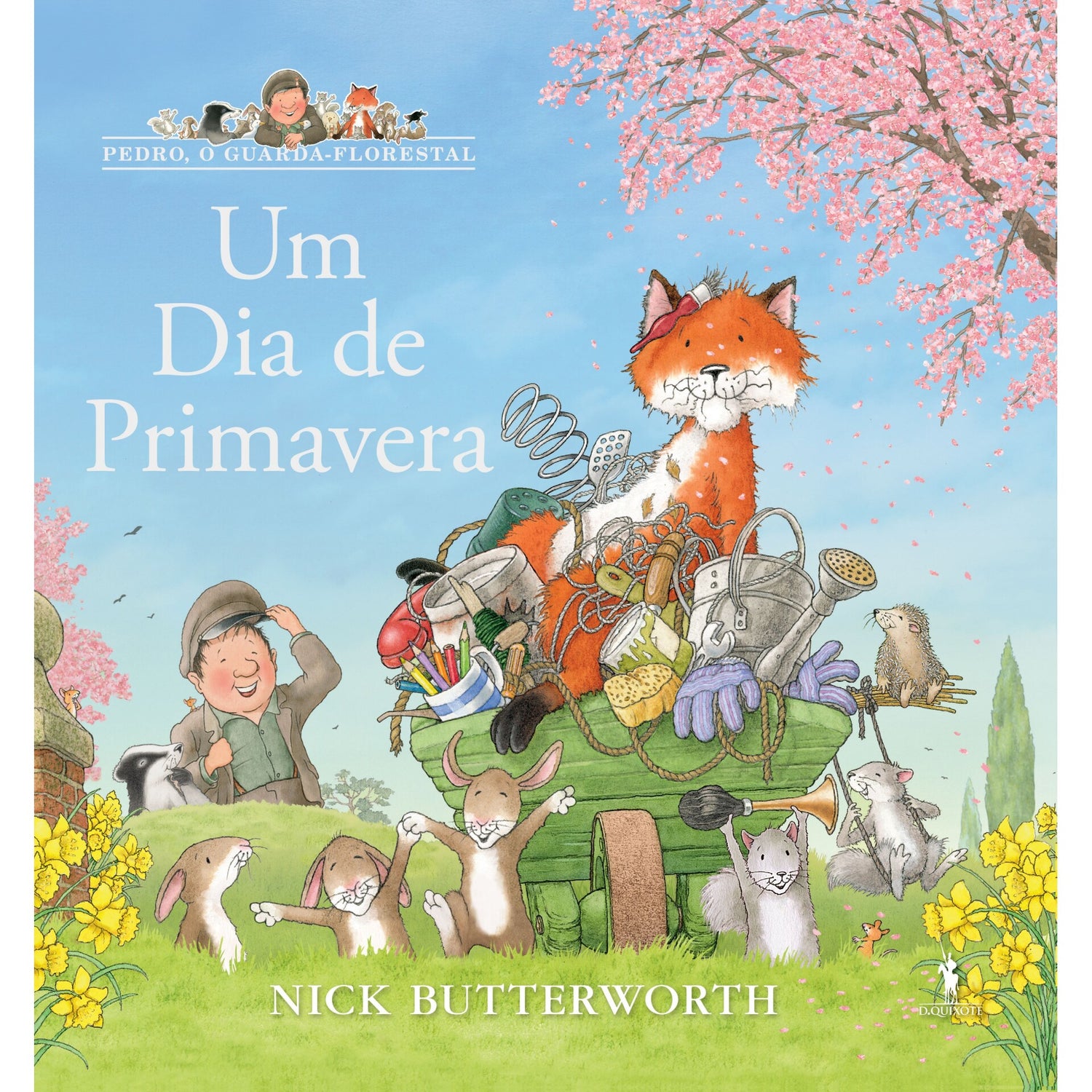 O Guarda-Florestal - Um Dia De Primavera de Nick Butterworth