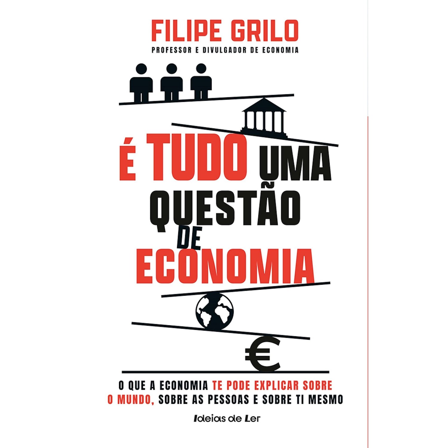 É Tudo Uma Questão De Economia de Filipe Grilo
