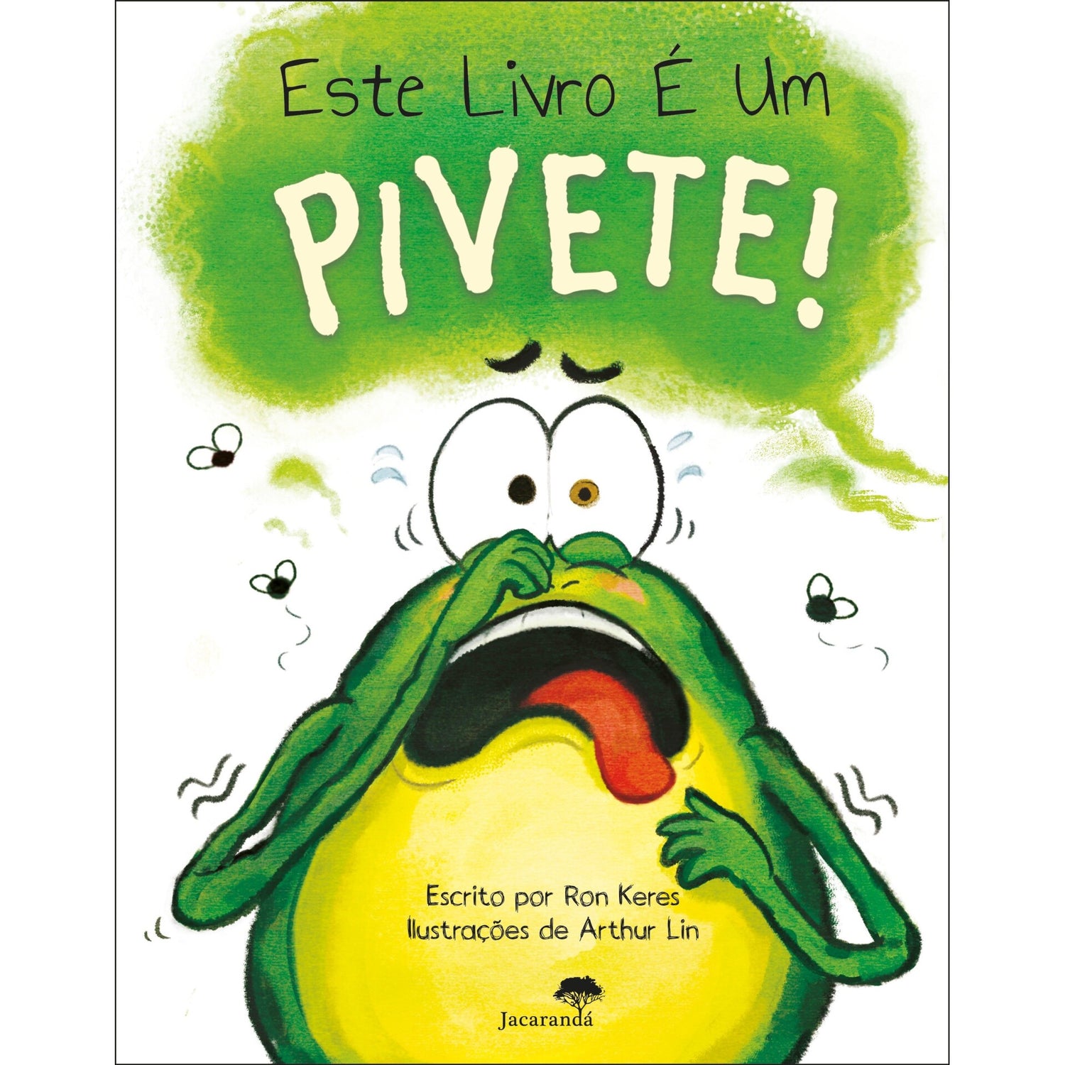 Este Livro É Um Pivete! de Ron Keres