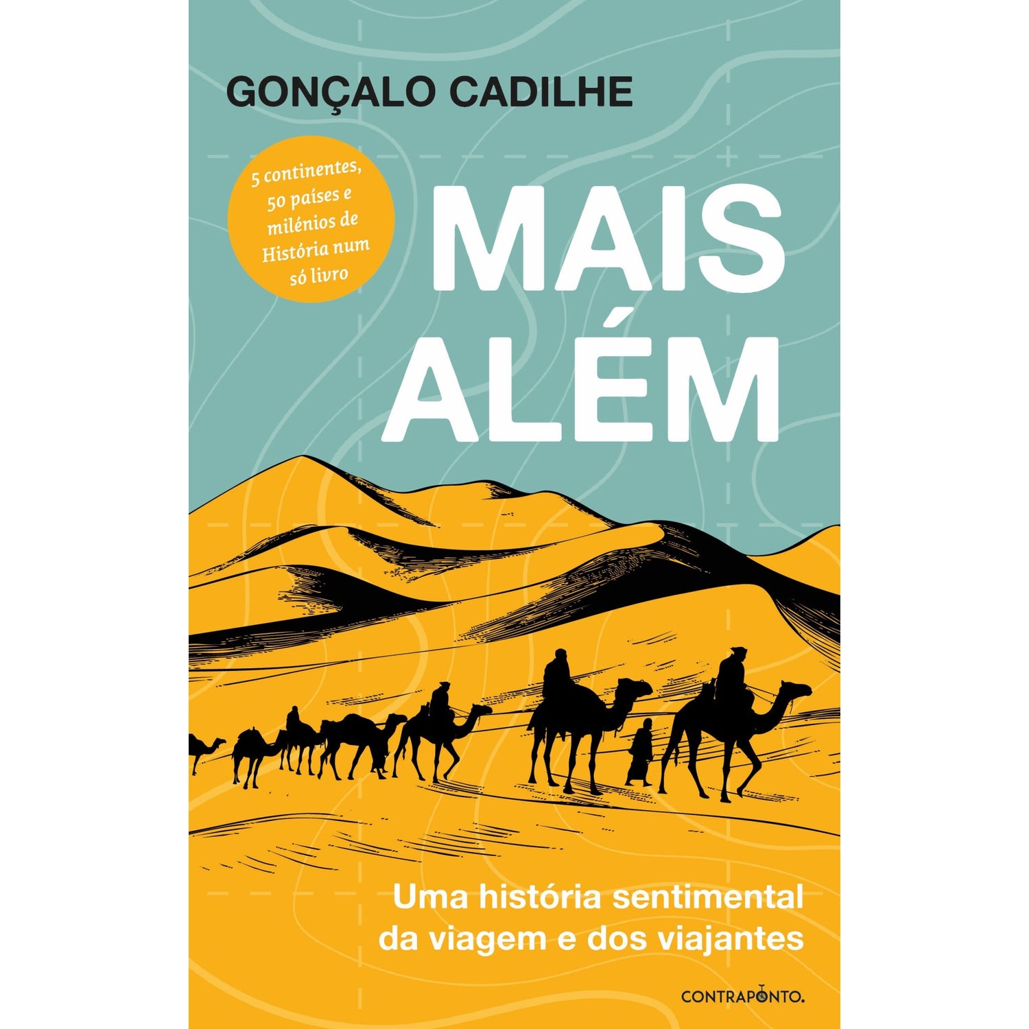 Mais Além de Gonçalo Cadilhe