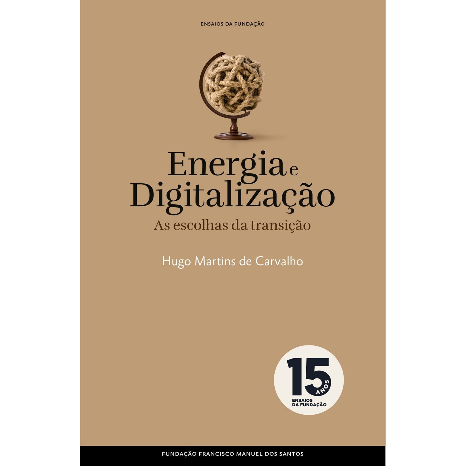 Energia E Digitalização, As  E de Hugo Martins De Carvalho