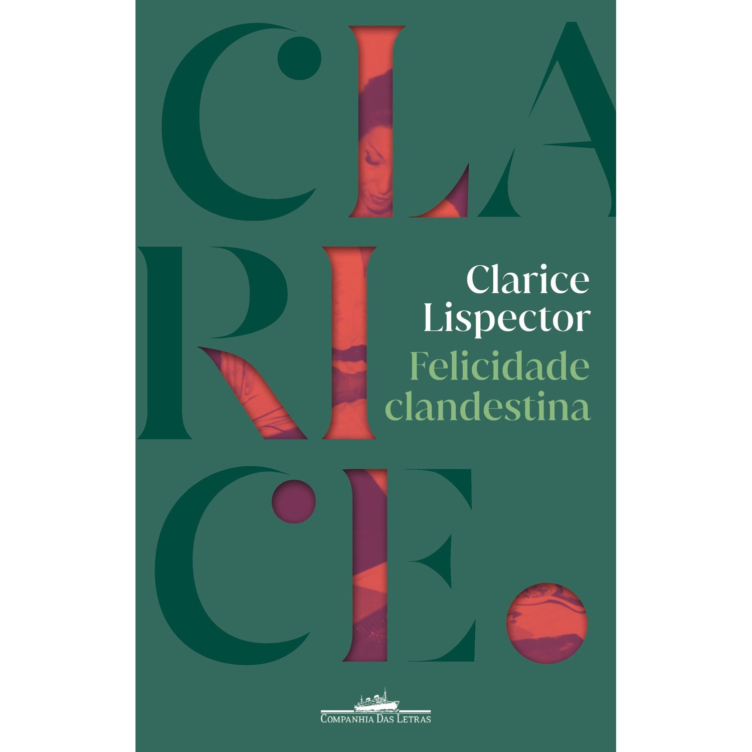 Felicidade Clandestina de Clarice Lispector