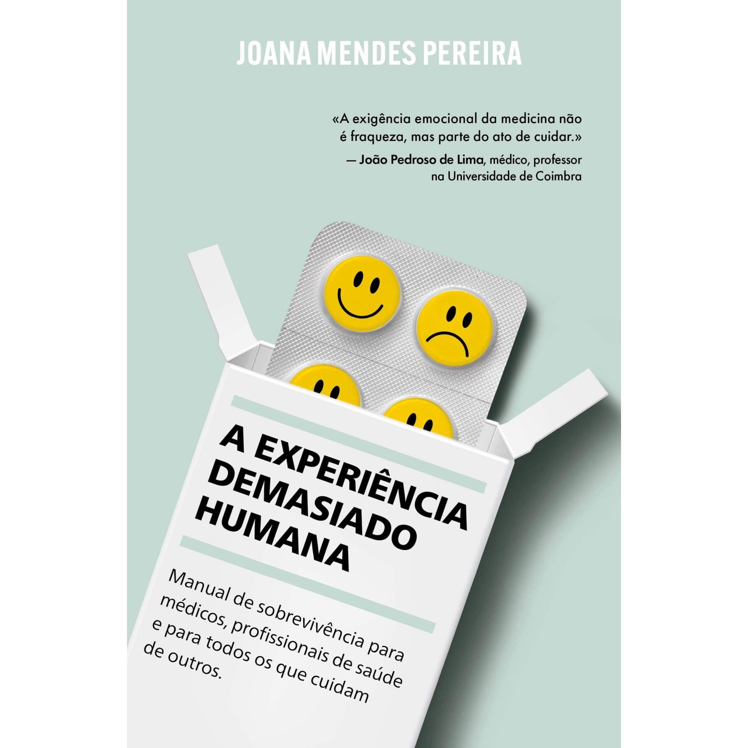 A Experiência Demasiado Humana de Joana Mendes Pereira