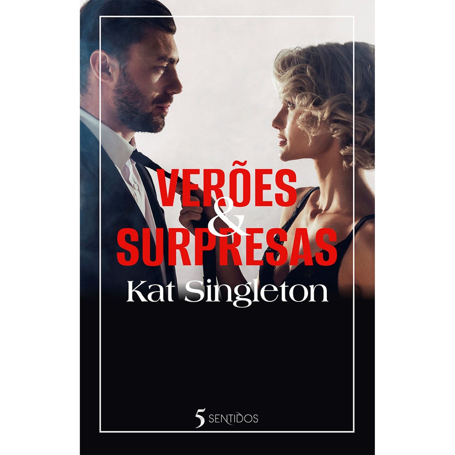 Verões & Surpresas de Kat Singleton