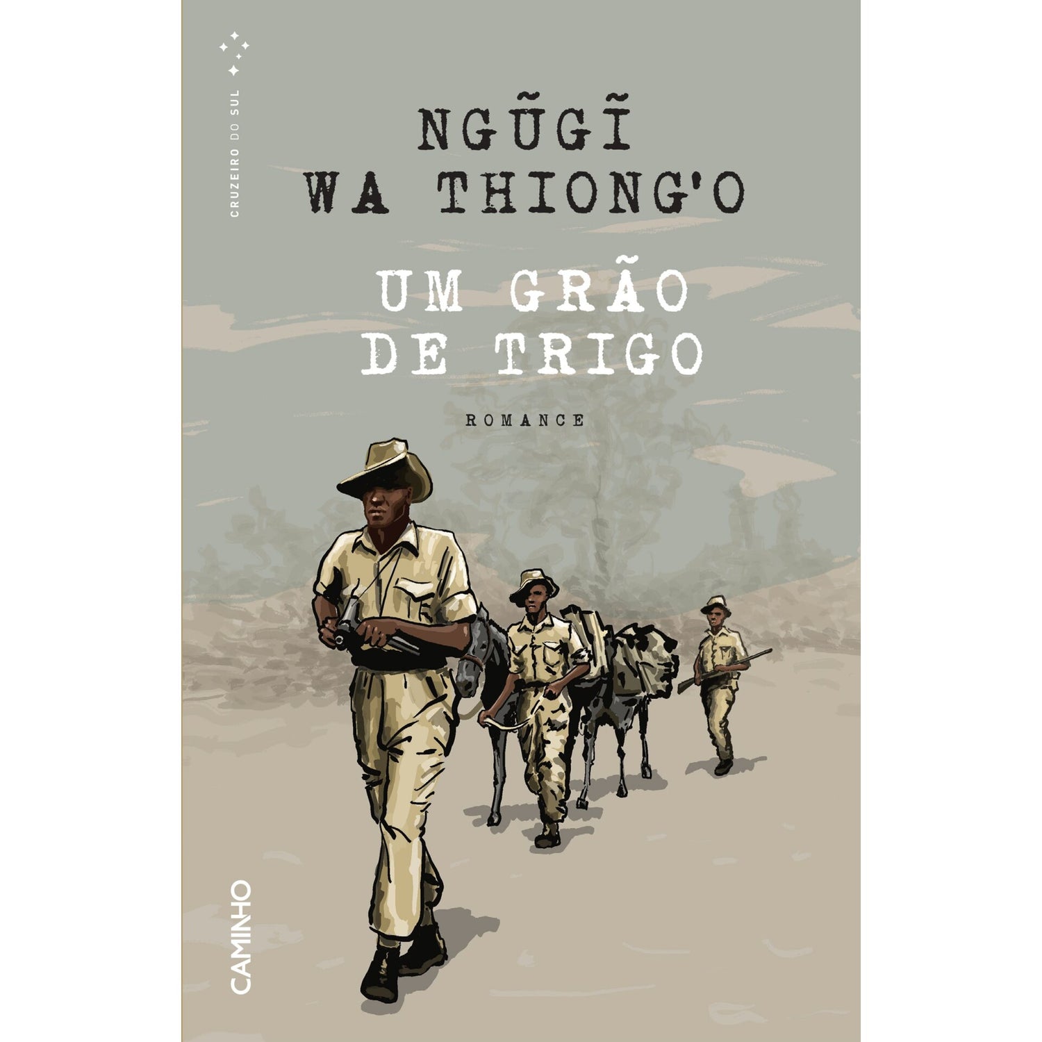 Um Grão De Trigo de Ngugi Wa Thiong'o