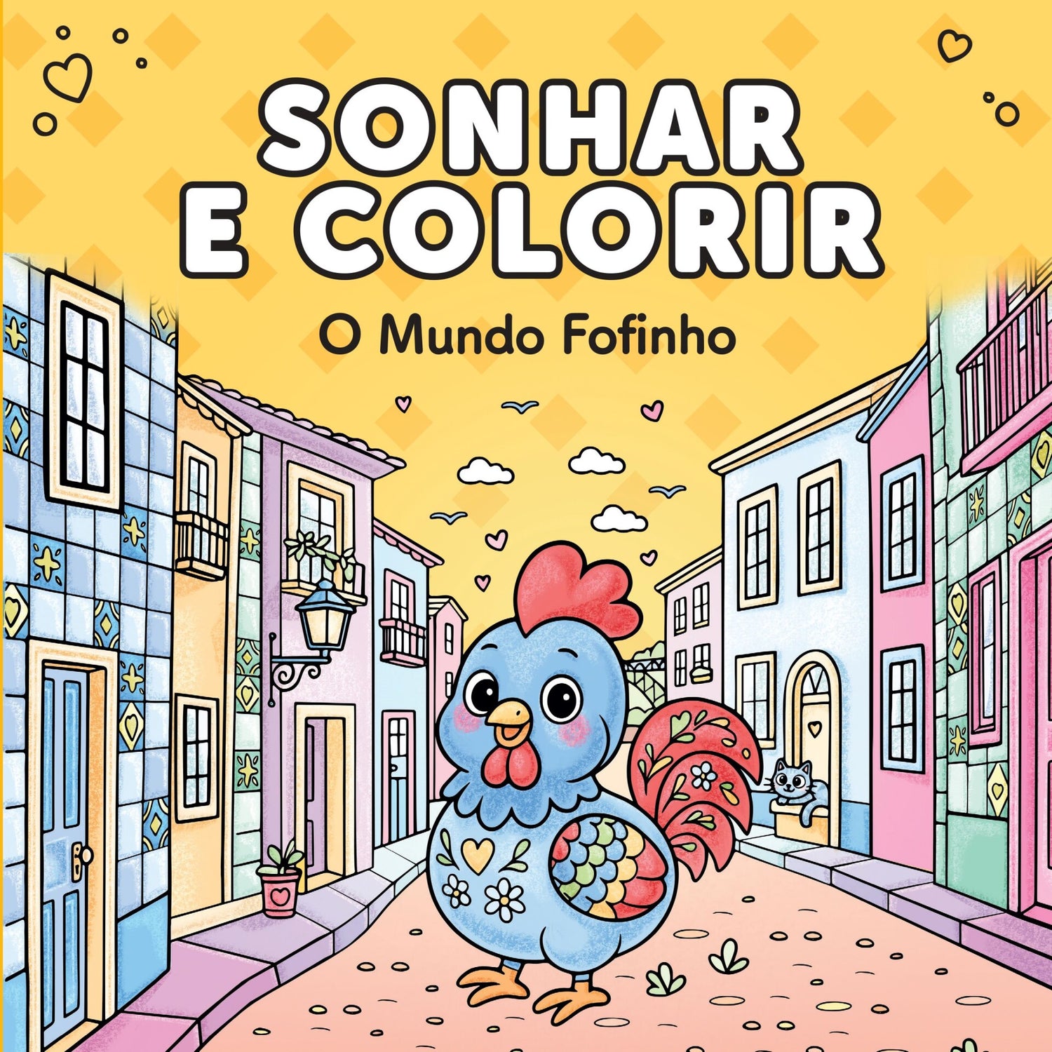 Sonhar E Colorir: O Mundo Fofinho de André Nicolau