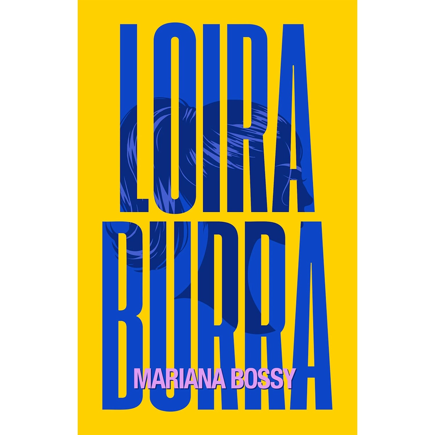 Loira Burra de Mariana Bossy