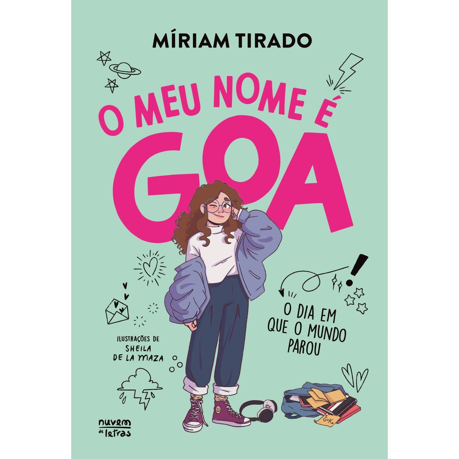 O Meu Nome É Goa: O Dia Em Que O Mundo Parou de Míriam Tirado