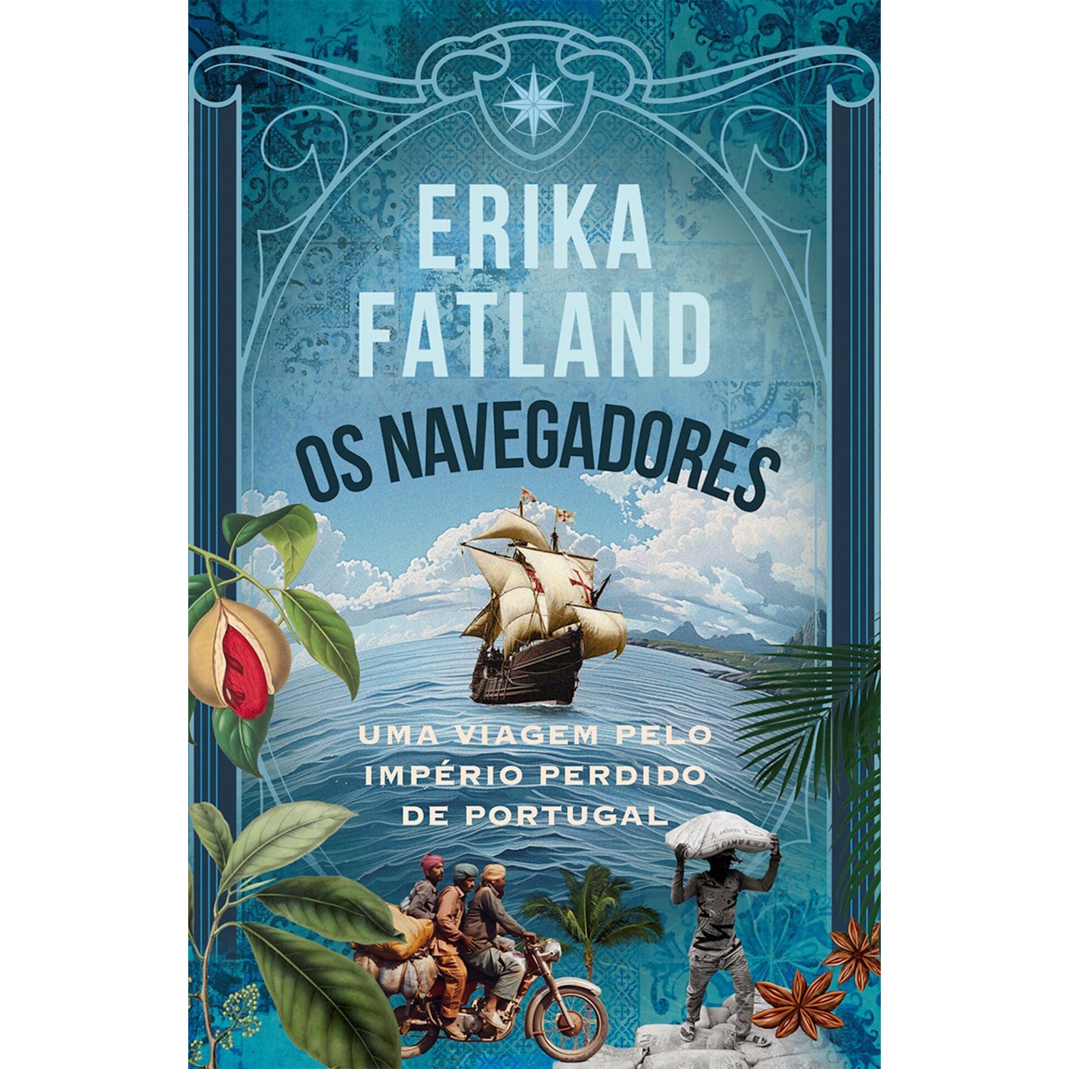 Os Navegadores de Erika  Fatland
