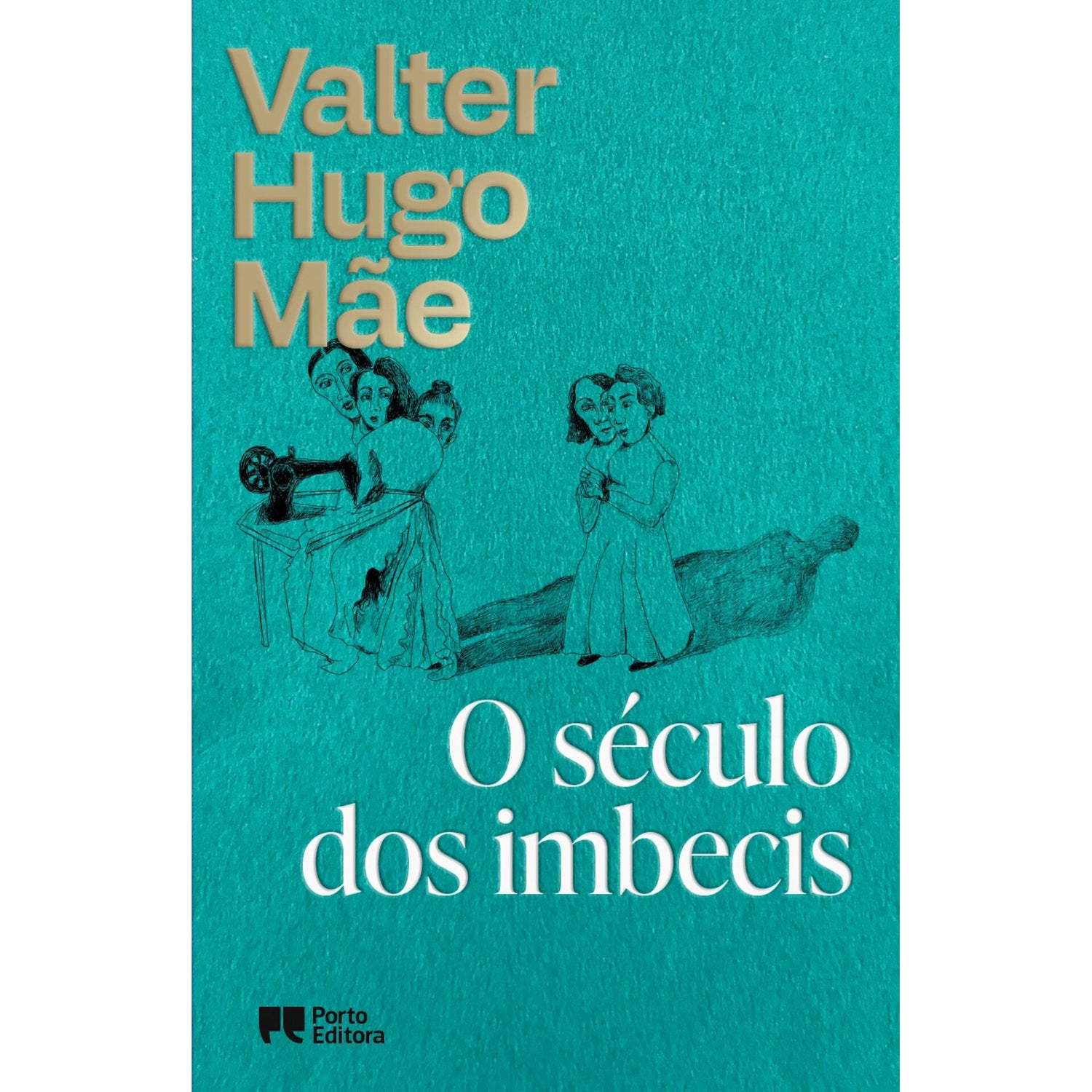 O Século Dos Imbecis de Valter Hugo Mãe