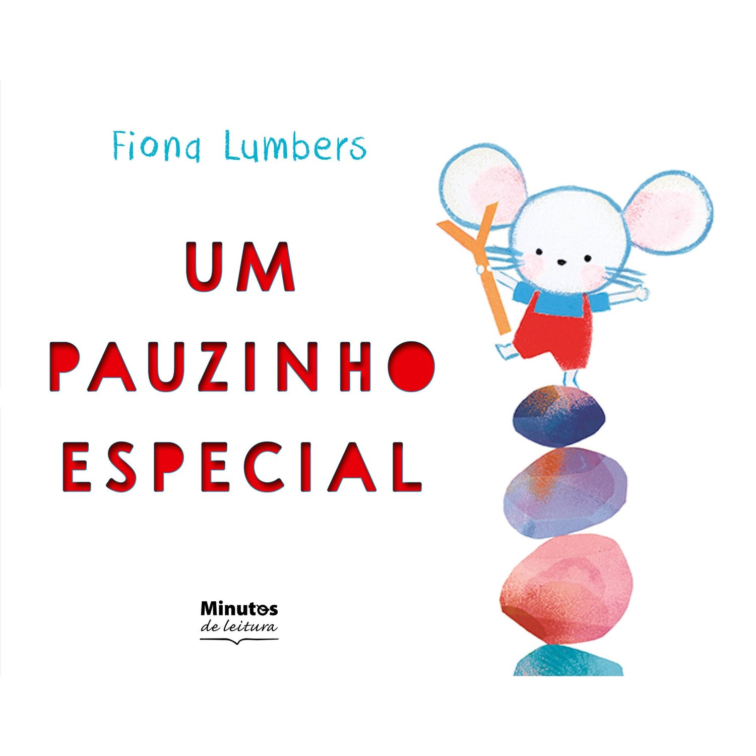 Um Pauzinho Especial de Fiona Lumbers
