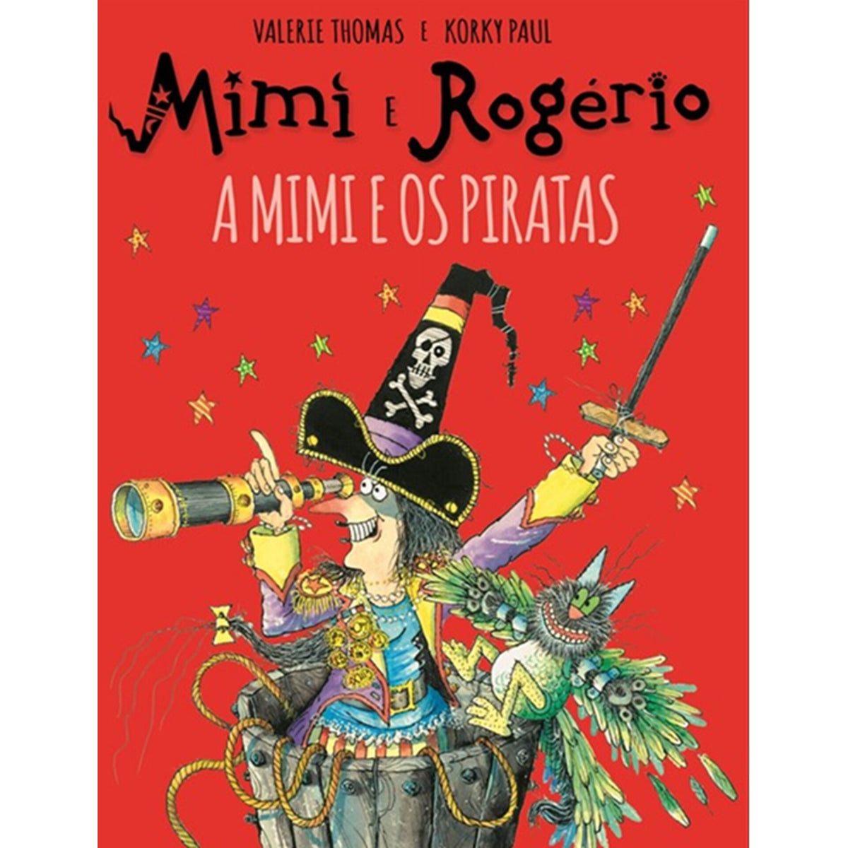Mimi E Rogério: A Mimi E Os Piratas de Valerie Thomas