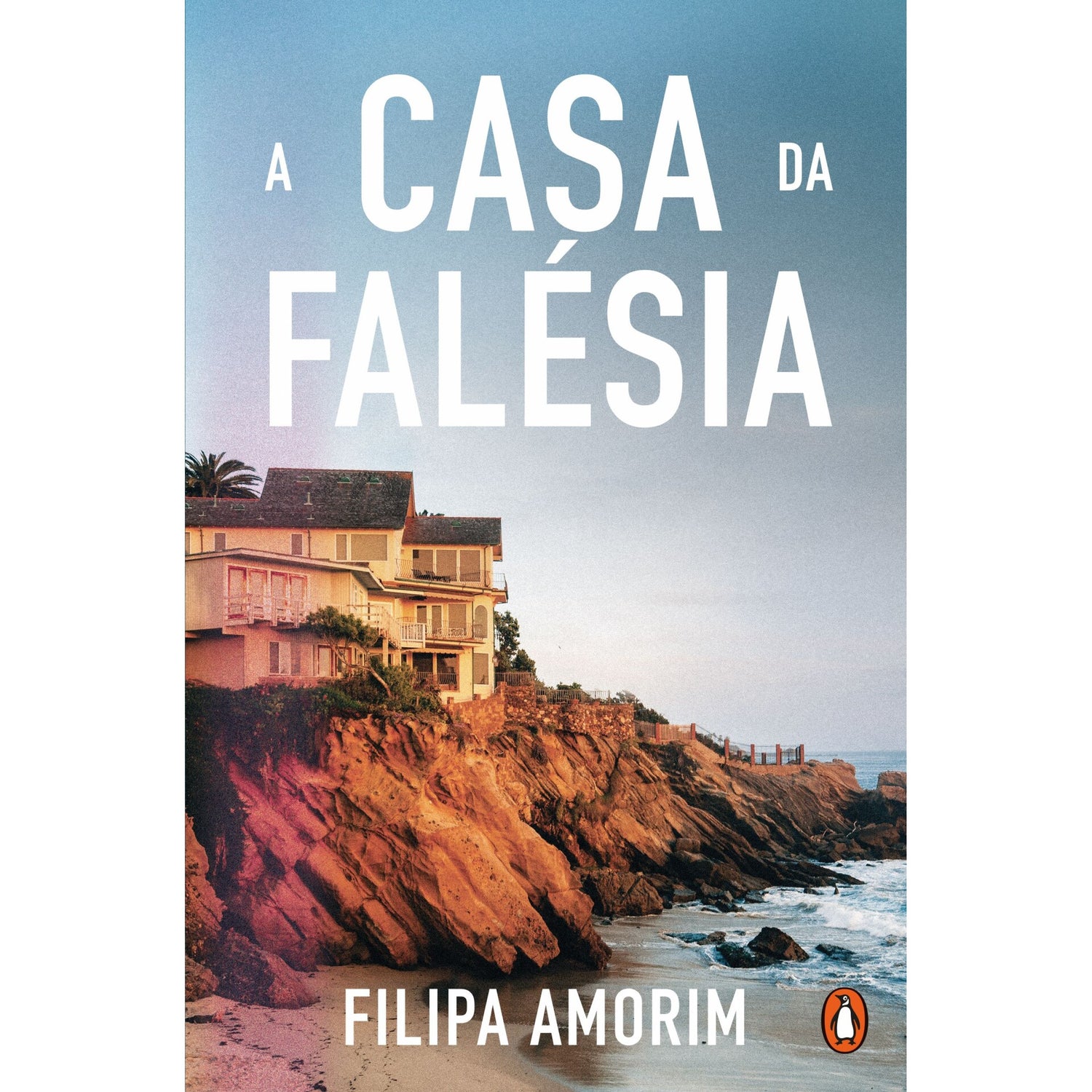 A Casa Da Falésia de Filipa Amorim