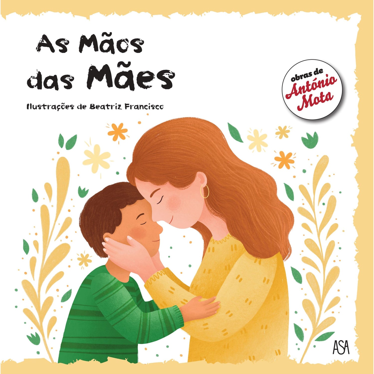 As Mãos Das Mães de António Mota