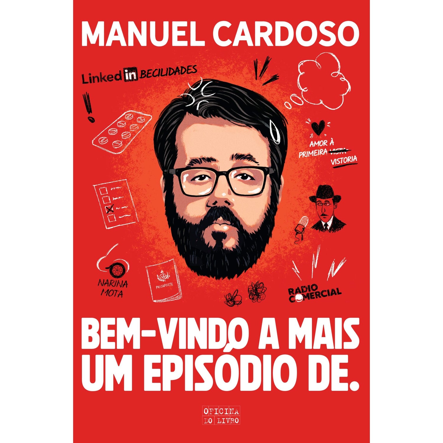 Bem-Vindo A Mais Um Episódio De. de Manuel Cardoso