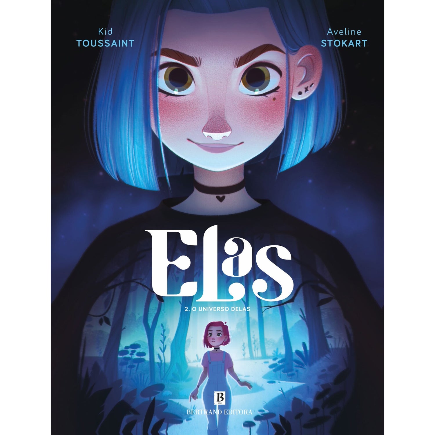 Elas Nº2 - O Universo Delas de Kid Toussaint