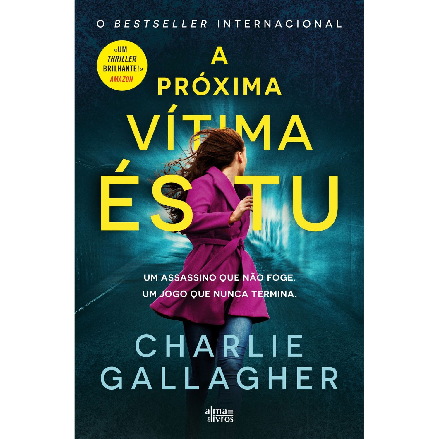 A Próxima Vítima És Tu de Charlie Gallagher