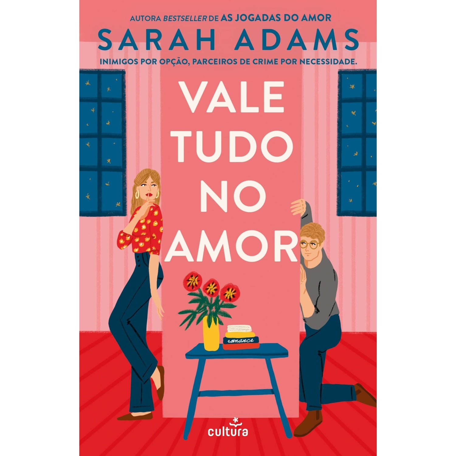 Vale Tudo No Amor de Sarah Adams