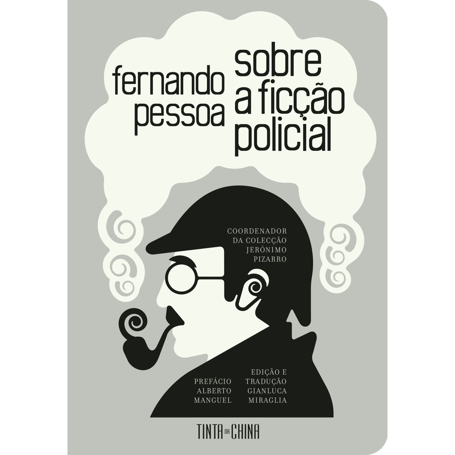 Sobre A Ficção Policial de Fernando Pessoa