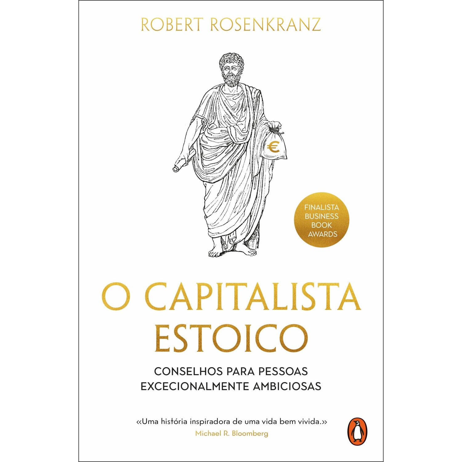 O Capitalista Estoico de Robert Rosenkranz