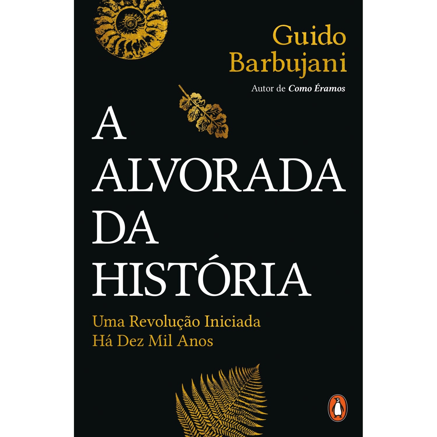A Alvorada Da História de Guido Barbujani