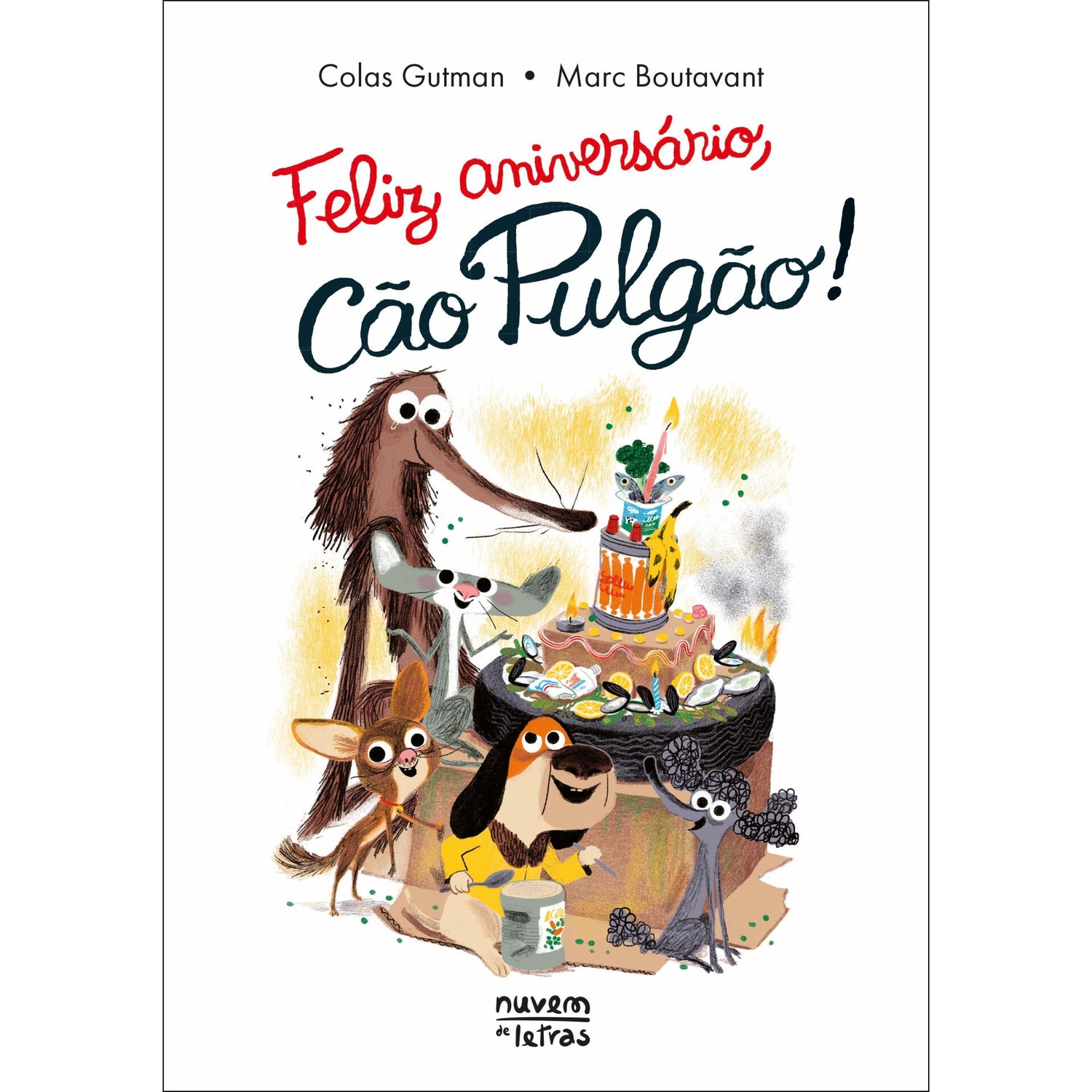 Feliz Aniversário, Cão Pulgão! de Colas Gutman