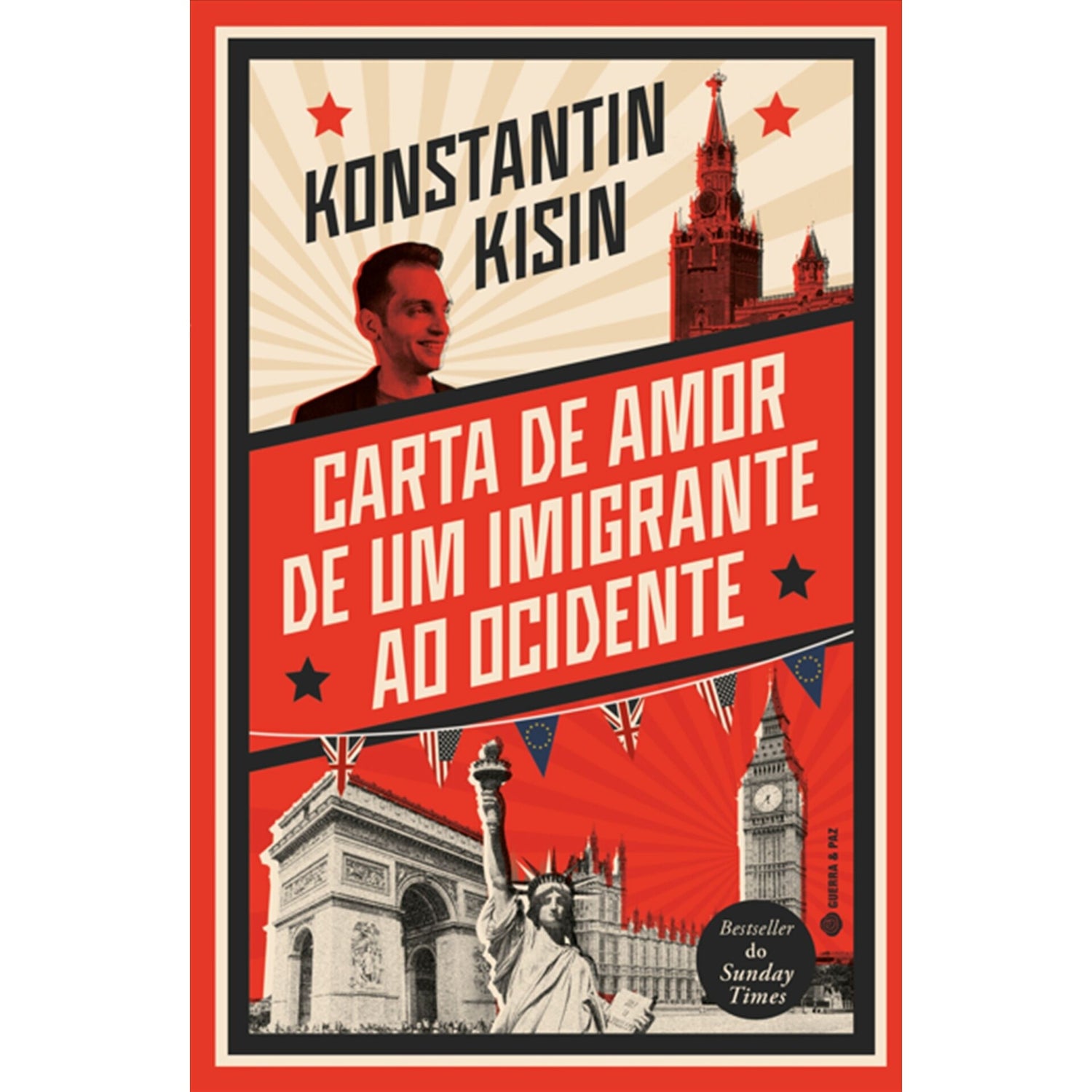 Carta De Amor De Um Imigrante Ao Ocidente de Konstantin Kisin