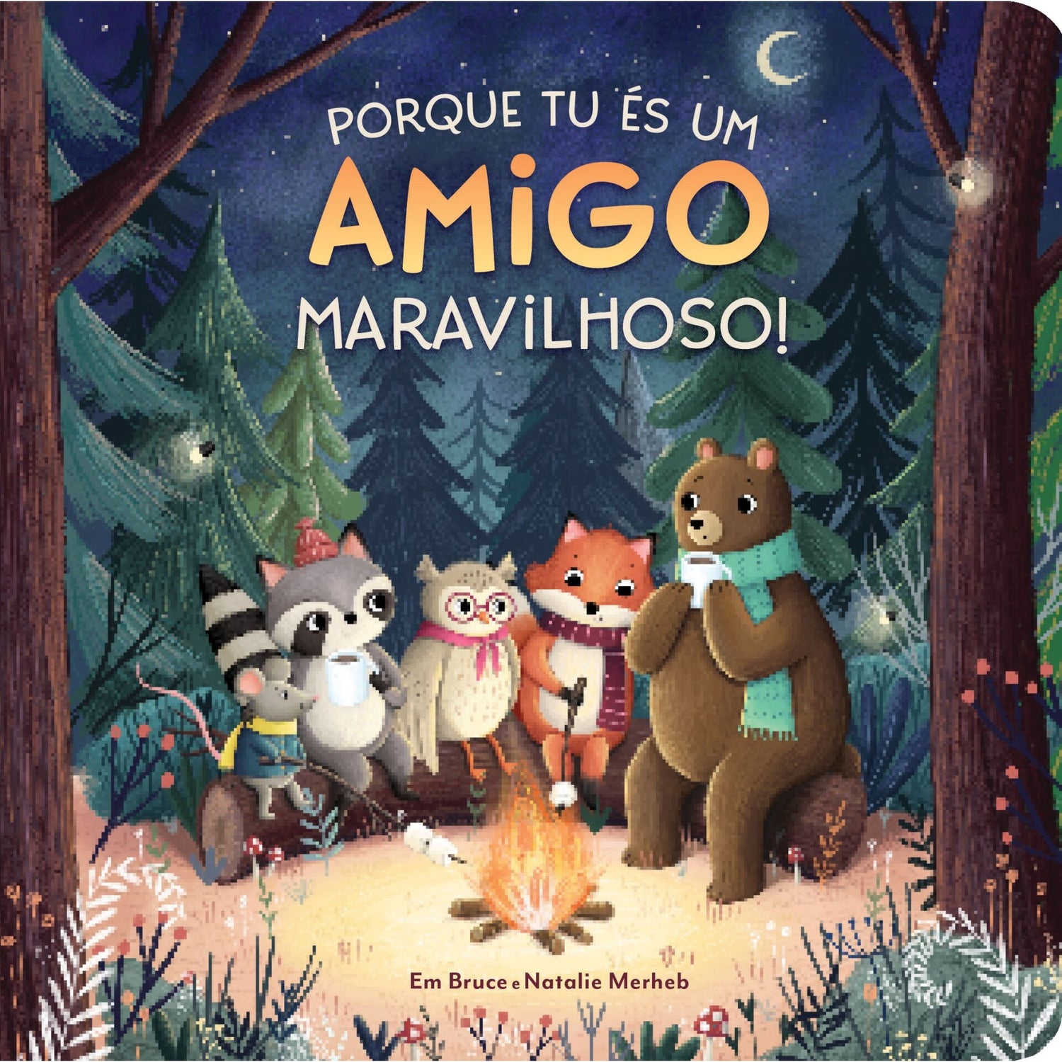 Porque Tu És Um Amigo Maravilhoso! de Em Bruce