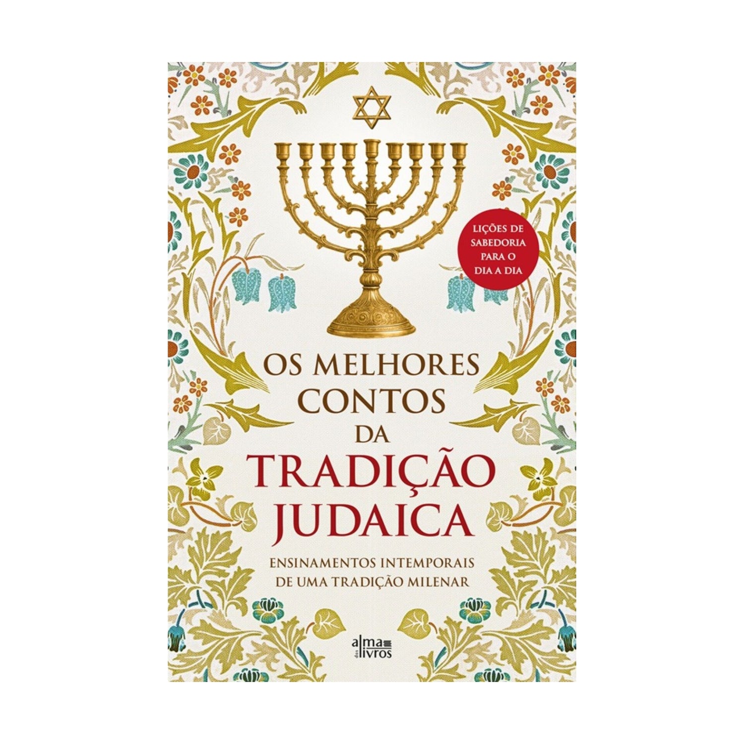 Os Melhores Contos Da Tradição Judaica de Os Melhores Contos